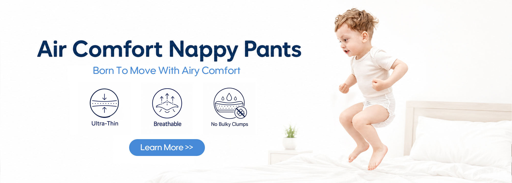 Air Comfort Nappy Pants, born to move with airy comfort